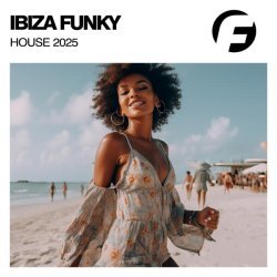 Ibiza Funky House 2025