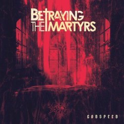 Betraying the Martyrs - IRAE