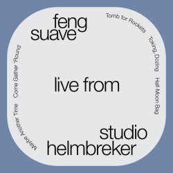 Feng Suave - Feng Suave