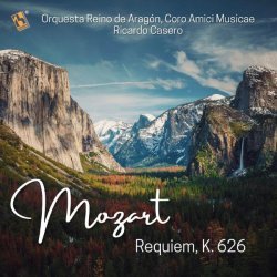 Orquesta Reino de Aragón - Mozart: Requiem, K. 626