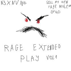 N3Xnvme - RAGE EXTENDED PLAY VOL. 1