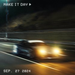 Autxmn Love, Errxrbaby, 3ntry - Make It Day (Speed Up)