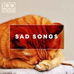 All Saints - 100 Greatest Sad Songs