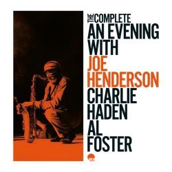 Joe Henderson - Rue Chaptal / Royal Roost (Previously)