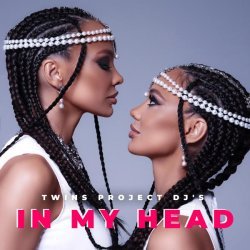 Twins Project DJ's - In My Head