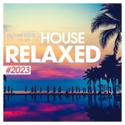 DTRCH - Deep House Relaxed #2023