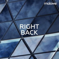 malowe - Right Back