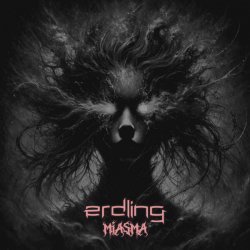 Erdling - Miasma