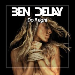 Ben Delay - Do It Right