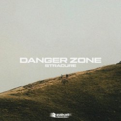 STRACURE - Danger Zone