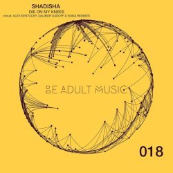 Shadisha - Die on My Knees