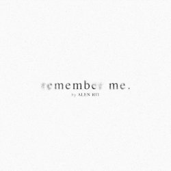 Alen Hit - Remember Me