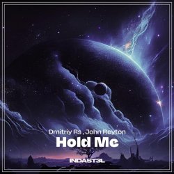 Dmitriy Rs, John Reyton - Hold Me