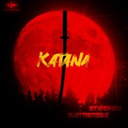 STXRSHOV, Quattroteque - Katana