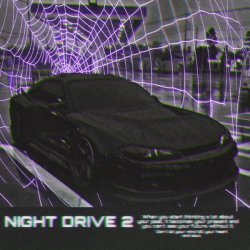 trxshrelvx, rastenIE - Night Drive 2