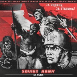 SKWLKR - SOVIET ARMY (Speed Up)