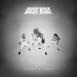 Dust Bolt - Feel the Storm