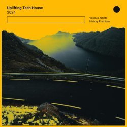 Uplifting Tech House 2024