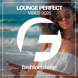 Lounge Perfect Vibes 2025