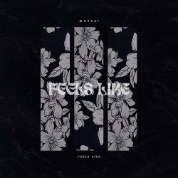 Movedi - Feels Like