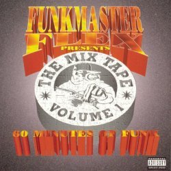 Fat Joe - Funkmaster Flex Presents The Mix Tape Vol. 1