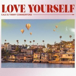 Cale, Timmy Commerford - Love Yourself