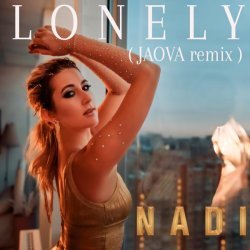 NADI - Lonely (JAOVA Remix)