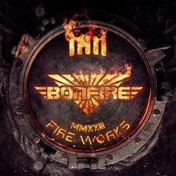 Bonfire - Fireworks