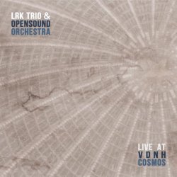 LRK Trio, Opensound Orchestra - Nebylitsa (Live)