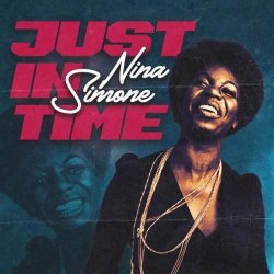 Nina Simone - Just in Time