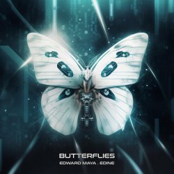 Edward Maya, Edine - Butterflies