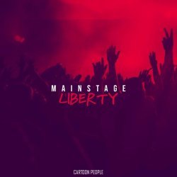 Liberty - Mainstage