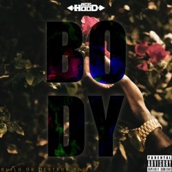 Ace Hood - B.O.D.Y.