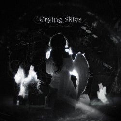 Beneath My Shade - Crying Skies