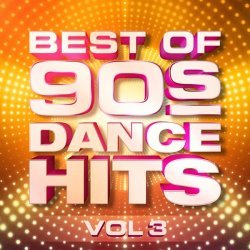 60's - Best of 90's Dance Hits, Vol. 3