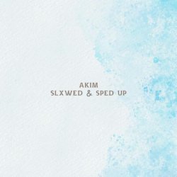 A. Kim - slxwed & sped up