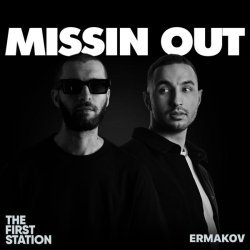 The First Station, ermakov - missin out