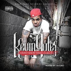 Kevin Gates - 