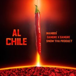 Imanbek, Snow Tha Product - AL CHILE