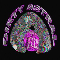 Cudea - DIRTY ASTRAL