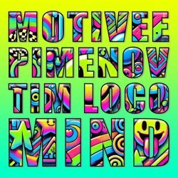 Motivee, Pimenov, Tim Loco - Mind