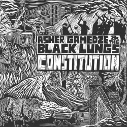 Asher Gamedze, The Black Lungs - Deposition: A Song for the Dialectician