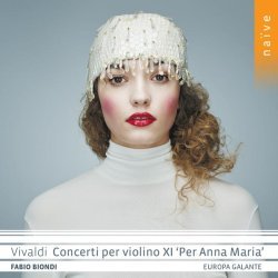 Fabio Biondi - Vivaldi: Concerti per violino XI 'Per Anna Maria'