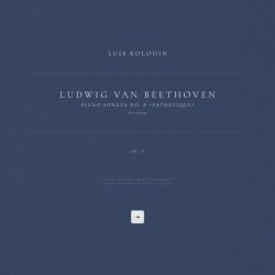 Ludwig van Beethoven - Piano Sonata No. 8 in C Minor 'Pathétique', Op. 13