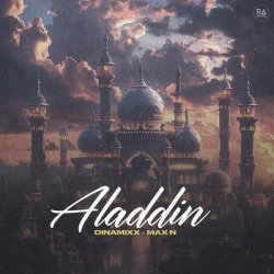 Dinamixx, Max N - Aladdin