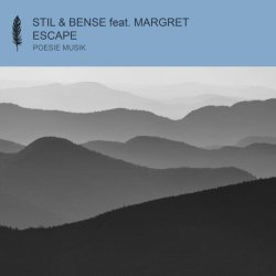 Stil & Bense, Margret - Escape