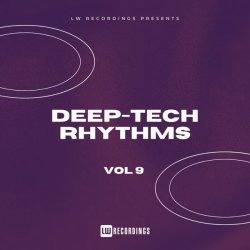 Mauro Vega - Deep-Tech Rhythms, Vol. 09