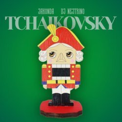 JAKONDA, DJ Nejtrino - Tchaikovsky