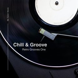 Chill & Groove - Can't Get Enough Of Your Love