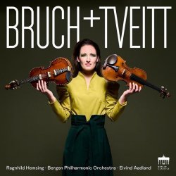 Ragnhild Hemsing - Bruch & Tveitt